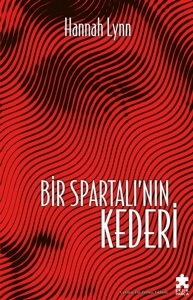 Bir Spartalı’nın Kederi