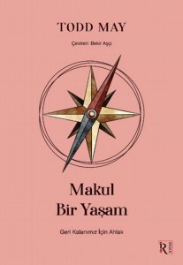Makul Bir Yaşam
