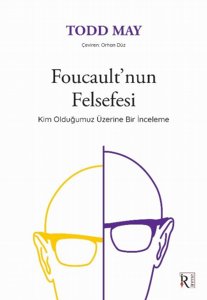 Foucault'nun Felsefesi