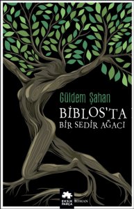 Biblos’ta Bir Sedir Ağacı