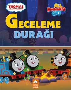 Thomas ve Arkadaşları: Geceleme Durağı