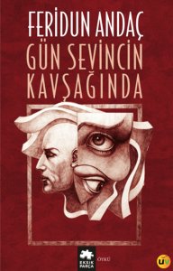 Gün Sevincin Kavşağında