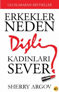 Erkekler Neden Dişli Kadınları Sever?