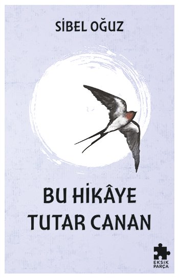 Bu Hikaye Tutar Canan