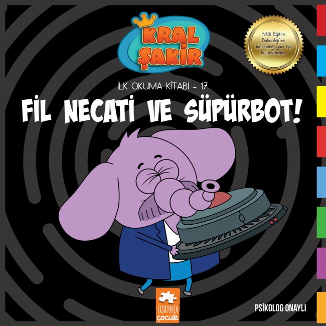 Kral Şakir İlk Okuma -17- Fil Necati ve Süpürbot