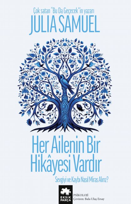 Her Ailenin Bir Hikayesi Vardır