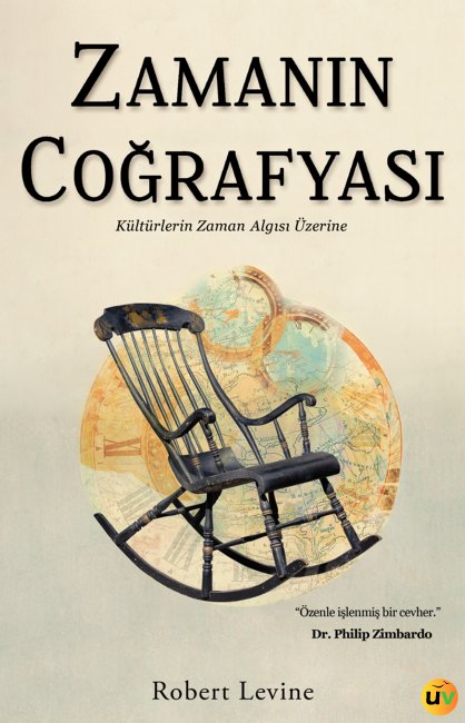 Zamanın Coğrafyası - Kültürlerin Zaman Algısı Üzerine