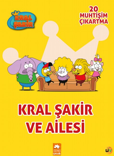 Kral Şakir ve Ailesi - Çıkartmalı Boyama Kitabı