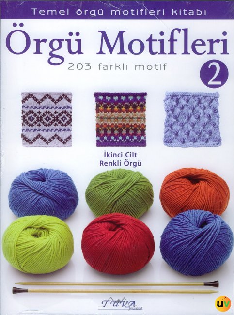 Örgü Motifleri 2 - 203 Farklı Motif